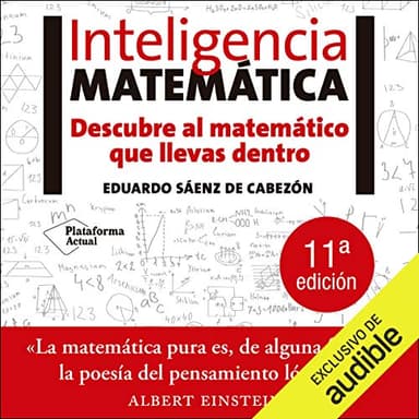 Inteligencia Matematica: Descubre al matemático que llevas dentro