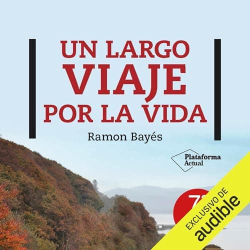 Un largo viaje por la vida