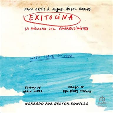 Exitocina. La hormona del emprendimiento